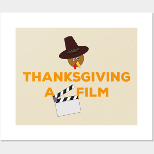 Thanksgiving A Film Clapperboard and Turkey Posters and Art